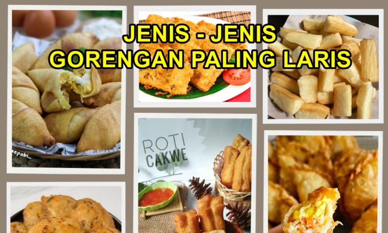 17 Jenis Gorengan Indonesia Yang Laris Dipasaran - SERBAKUIS MEDIA